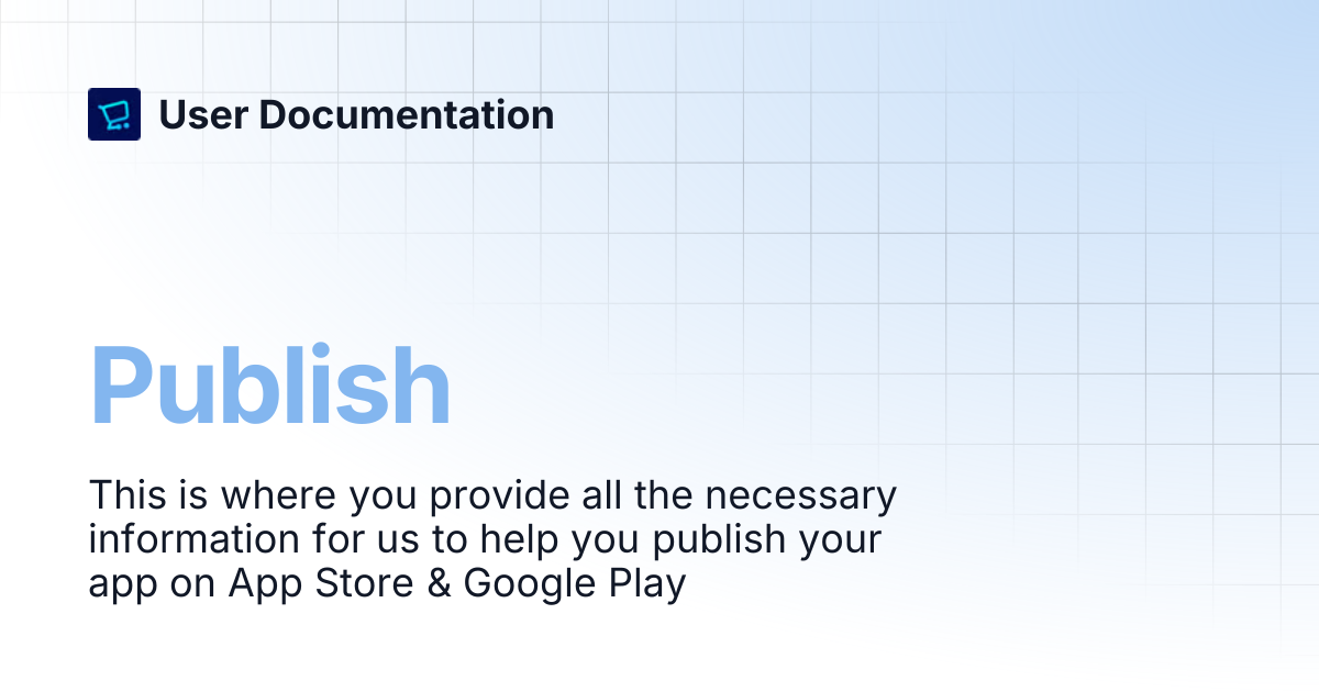 Publish | User Documentation